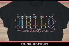 Hello valentine SVG, Valentines Day T shirt Designs Product Image 1