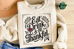 Eat Drink &amp; be Thankful Svg | Halloween Svg | Shirt Svg Product Image 2