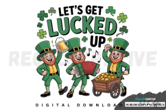 Let Get Lucked Up, Gnomes PNG, Sublimation PNG Product Image 1