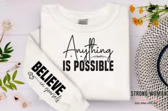 Anything is possible Sleeve SVG PNG, believe in yourself SVG Product Image 1