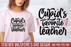 Cupid&#039;s favorite teacher SVG Product Image 1
