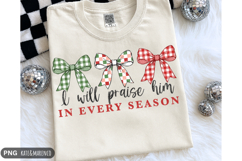 I Will Praise Him In Every Season PNG | Christmas PNG Product Image 1
