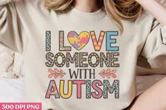 I Love Someone With Autism PNG, Autism Sublimation PNG Product Image 2