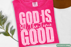 God is Good PNG | Religious PNG | Christian PNG Product Image 1