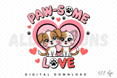 Paw-some Love Sublimation, Dog lover Sublimation PNG Product Image 1