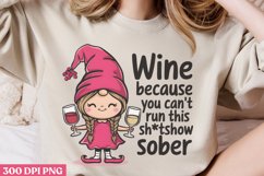 Wine because you PNG, Wine Lover Sublimation PNG Product Image 2