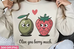 Olive You Berry Much PNG, Valentine Puns Sublimat Product Image 2