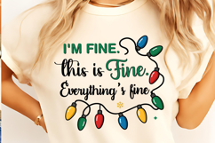 Funny Christmas Sublimation PNG, I&#039;m fine. this is fine PNG Product Image 2
