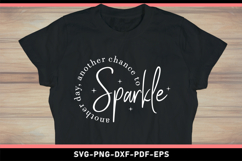 Sparkle SVG, Inspirational Quotes SVG Product Image 2
