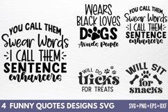 Funny Quotes Designs SVG Product Image 1