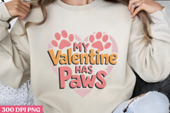 My Valentine Has Paws PNG, Valentine Dog Sublimation PN Product Image 1