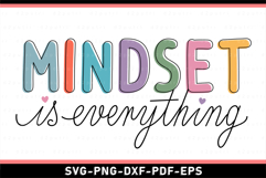 Mindset is everything SVG, Positive Quotes T shirt and Mug Product Image 2