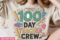 100 day teacher crew PNG, 100 Days Of School Sublimation PNG Product Image 2