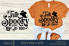 Talk Spooky To Me SVG PNG Sublimation |Boo Witch SVG Product Image 1