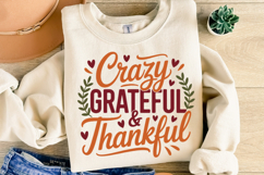 Crazy Grateful &amp; Thankful Svg | Thanksgiving Svg | Shirt Svg Product Image 1