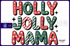 Holly Jolly Mama PNG Design Product Image 1