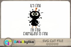 It's fine I'm fine Everything is fine Svg, Sarcastic Svg Product Image 2