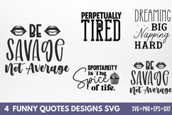 Funny Quotes Designs SVG Product Image 1