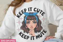 Keep It Cute PNG, Funny Retro Girl sublimation PNG Product Image 1
