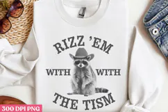 Rizz 'Em With The Tism PNG, Funny Animal Sublimati Product Image 2