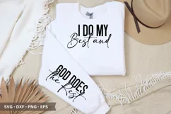 I Do My Best and God Does the Rest SVG T-Shirt Design Product Image 1