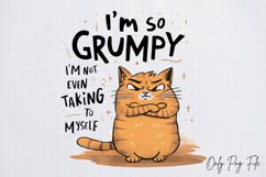 Funny Cat Quotes Sublimation Design, Funny Cat Quotes , PNG Product Image 1