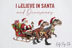 Animal Christmas Sublimation, I Believe In Santa And PNG Product Image 1