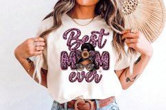 Best mom ever PNG sublimation | Mother's Day PNG T-Shirt Product Image 7