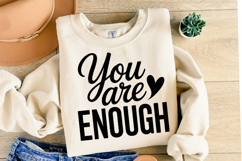You are Enough Svg Design | Svg Cut Files | Shirt Svg Product Image 2