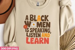 A Black Woman is Speaking PNG, Black History Month Sublimati Product Image 2