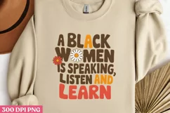 A Black Woman is Speaking PNG, Black History Month Sublimati Product Image 2