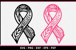 Believe, Black and pink Breast Cancer Ribbon awareness SVG Product Image 1