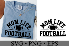 Mom Life Football Svg | Sport Svg | Shirt Svg Product Image 2