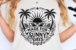Made For Sunny Days Svg, Summer Vibes Svg, Summer Beach Svg. Product Image 2
