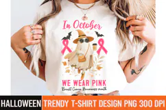 In October we wear Pink Breast Cancer awareness Month PNG Product Image 2