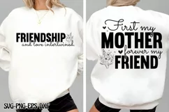 First my mother, forever my friend SVG PNG Product Image 2