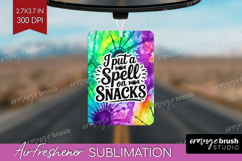 Sarcastic Halloween Quote Air Freshener PNG - Tie Dye PNG Product Image 1