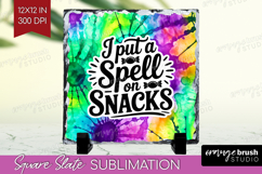 Sarcastic Halloween Quote Slate PNG - Tie Dye Square Slate Product Image 1