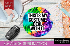 Sarcastic Halloween Quote Car Coaster - Tie Dye Coaster PNG Product Image 1