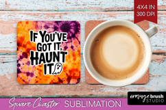 Sarcastic Halloween Quote Square Coaster - Tie Dye Coaster Product Image 1