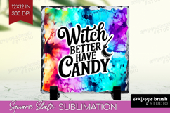 Sarcastic Halloween Quote Slate PNG - Tie Dye Square Slate Product Image 1