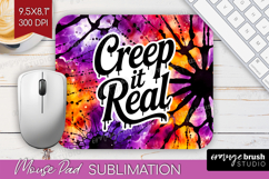 Sarcastic Halloween Quote Mouse Pad Sublimation - Tie Dye Product Image 1