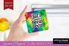 Sarcastic Halloween Quote Magnet Sublimation - Tie Dye PNG Product Image 1