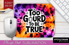 Sarcastic Halloween Quote Mouse Pad Sublimation - Tie Dye Product Image 1