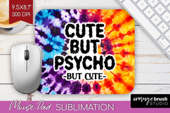 Sarcastic Halloween Quote Mouse Pad Sublimation - Tie Dye Product Image 1