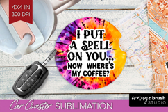 Sarcastic Halloween Quote Car Coaster - Tie Dye Coaster PNG Product Image 1