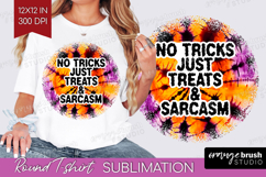 Sarcastic Halloween Quote Round Tshirt Background - Tie Dye Product Image 1