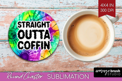 Sarcastic Halloween Quote Round Coaster - Tie Dye Coaster Product Image 1