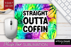 Sarcastic Halloween Quote Mouse Pad Sublimation - Tie Dye Product Image 1