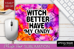 Sarcastic Halloween Quote Mouse Pad Sublimation - Tie Dye Product Image 1